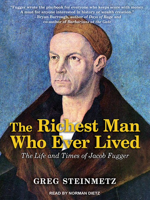 Title details for The Richest Man Who Ever Lived by Greg Steinmetz - Wait list